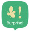 Surprise!