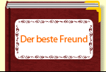 Der beste Freund