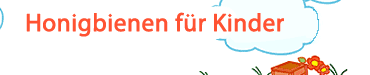 Märchen- und Bilderbuchwettbewerb über Honigbienen für Kinder