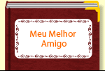 Meu Melhor Amigo