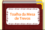 Toalha da Mesa de Trevos