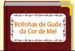 Bolinhas de Gude da Cor de Mel