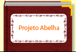 Projeto Abelha