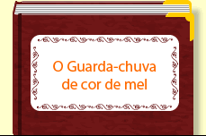 O Guarda-chuva de cor de mel